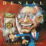 DENIAL - Antichrist President Re-Release CD